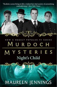 Cover image for Murdoch Mysteries - Night's Child