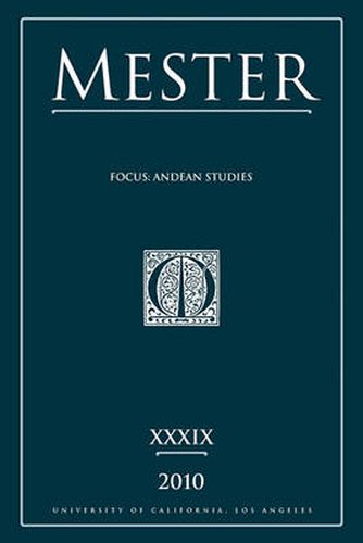 Cover image for Mester 39: General Topic - Andean Studies and Literatures Supplement