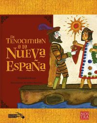 Cover image for Tenochtitlan a la Nueva Espana, de