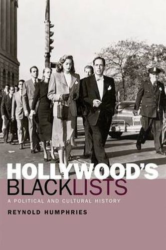 Cover image for Hollywood's Blacklists: A Political and Cultural History