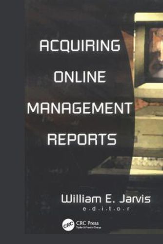 Acquiring Online Management Reports