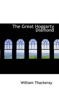 Cover image for The Great Hoggarty Diamond
