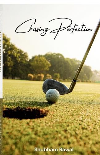 Cover image for Chasing Perfection