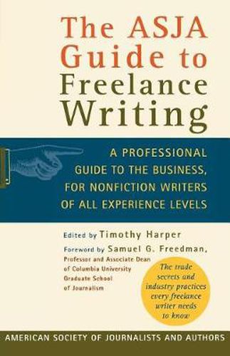 Cover image for The Asja Guide to Freelance Writing: A Professional Guide to the Business, for Nonfiction Writers of All Experience Levels