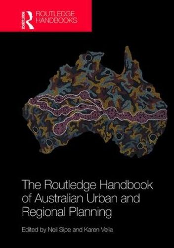 Cover image for The Routledge Handbook of Australian Urban and Regional Planning