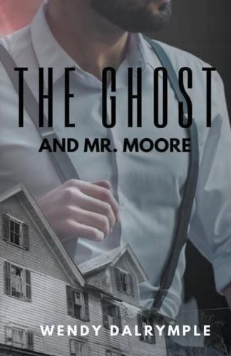 The Ghost and Mr. Moore