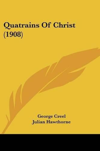 Cover image for Quatrains of Christ (1908)