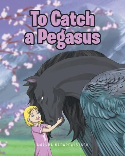 Cover image for To Catch a Pegasus