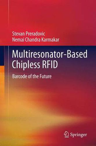 Cover image for Multiresonator-Based Chipless RFID: Barcode of the Future