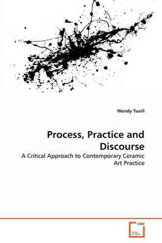 Cover image for Process, Practice and Discourse