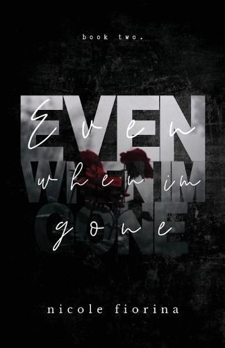 Cover image for Even When I'm Gone