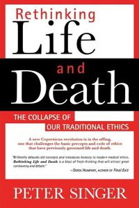 Cover image for Rethinking Life and Death