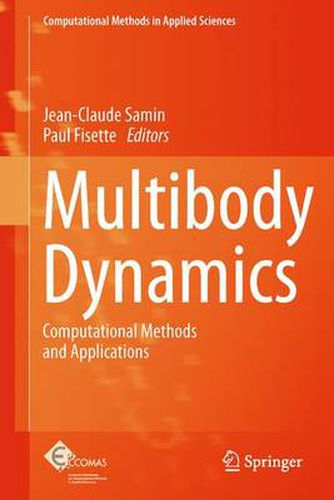 Cover image for Multibody Dynamics: Computational Methods and Applications