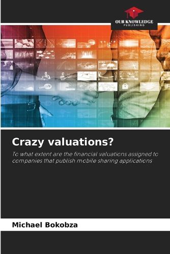 Cover image for Crazy valuations?