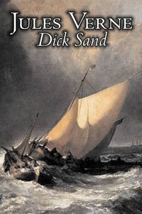 Cover image for Dick Sand by Jules Verne, Fiction, Fantasy & Magic