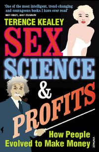 Cover image for Sex, Science and Profits
