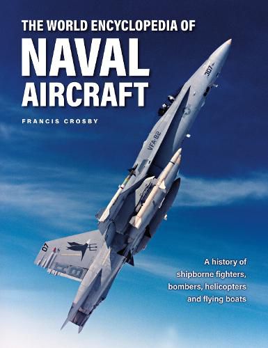 Cover image for Naval Aircraft, The World Encyclopedia of