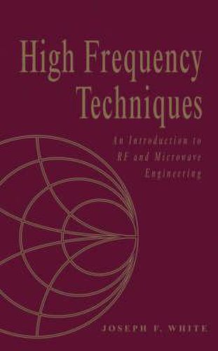 Cover image for High Frequency Techniques: An Introduction to RF and Microwave Engineering