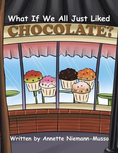 Cover image for What If We All Just Liked Chocolate?