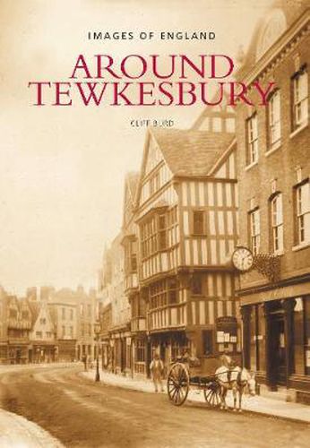 Cover image for Around Tewkesbury: Images of England