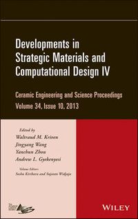 Cover image for Developments in Strategic Materials and Computational Design IV