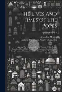 Cover image for The Lives And Times Of The Popes