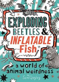 Cover image for Exploding Beetles and Inflatable Fish