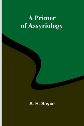 A Primer of Assyriology