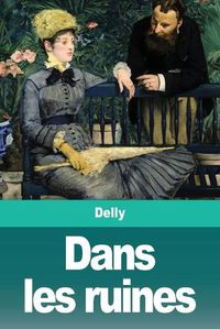 Cover image for Dans les ruines