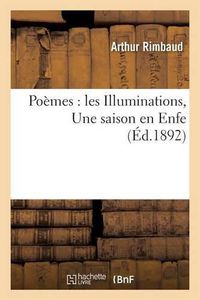 Cover image for Poemes: Les Illuminations, Une Saison En Enfer