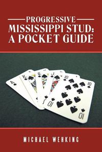 Cover image for Progressive Mississippi Stud: a Pocket Guide