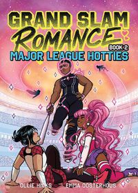 Cover image for Grand Slam Romance Book 2: Major League Hotties: Volume 2