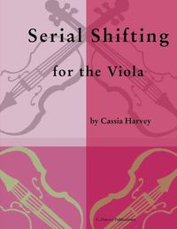 Cover image for Serial Shifting for the Viola