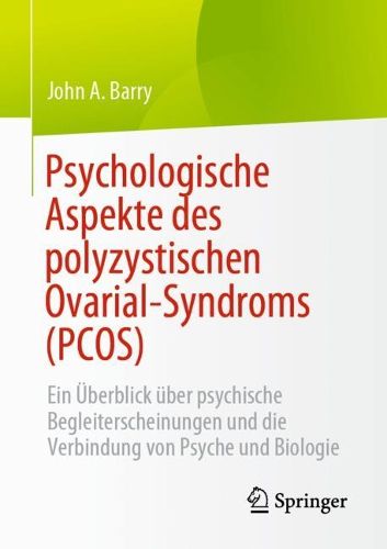 Cover image for Psychologische Aspekte des polyzystischen Ovarial-Syndroms (PCOS)