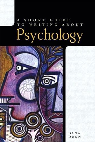 Cover image for A Short Guide to Writing About Psychology