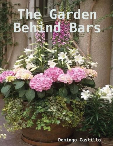 Cover image for The Garden Behind Bars