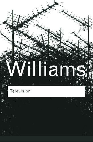 Cover image for Television: Technology and Cultural Form