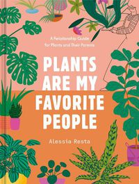Cover image for Plants Are My Favorite People