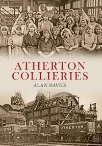 Cover image for Atherton Collieries