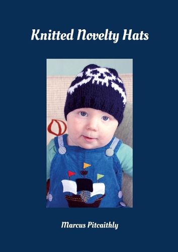 Cover image for Knitted Novelty Hats