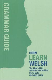 Cover image for BBC Learn Welsh - Grammar Guide for Learners