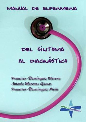 Cover image for Manual De Enfermeria: Del Sintoma Al Diagnostico