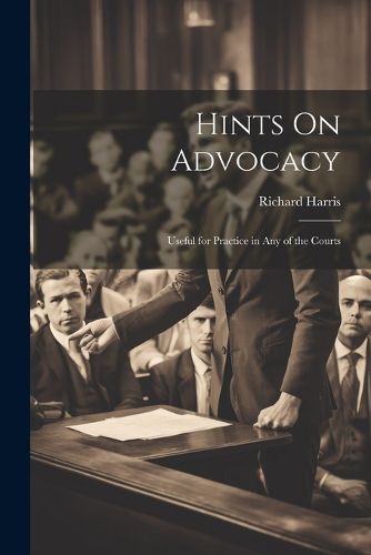 Cover image for Hints On Advocacy