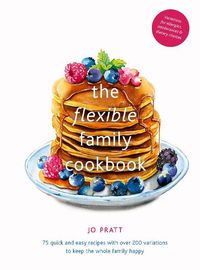 Cover image for The Flexible Family Cookbook