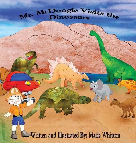 Cover image for Mr. McDoogle Visits the Dinosaurs