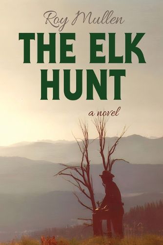 Cover image for The Elk Hunt