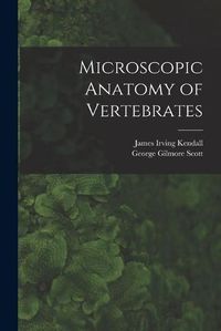 Cover image for Microscopic Anatomy of Vertebrates