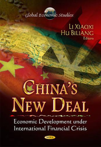 Cover image for China's New Deal: Economic Development Under International Financial Crisis