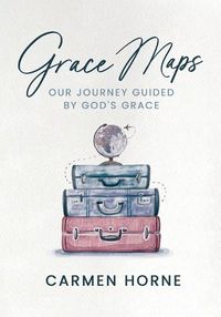 Cover image for Grace Maps