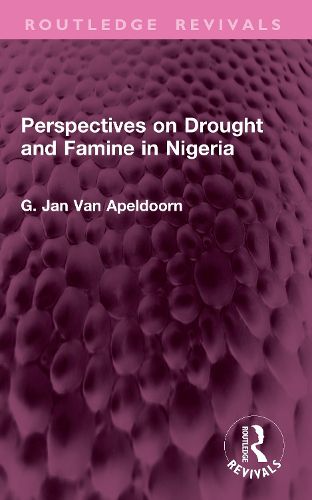 Cover image for Perspectives on Drought and Famine in Nigeria